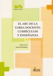 ABC DE LA TAREA DOCENTE CURRICULUM Y ENSEANZA
