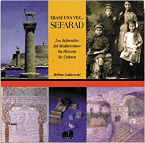 ERASE UNA VEZ SEFARAD