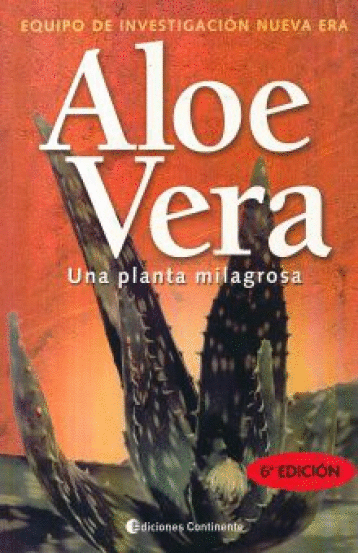 ALOE VERA UNA PLANTA MILAGROSA