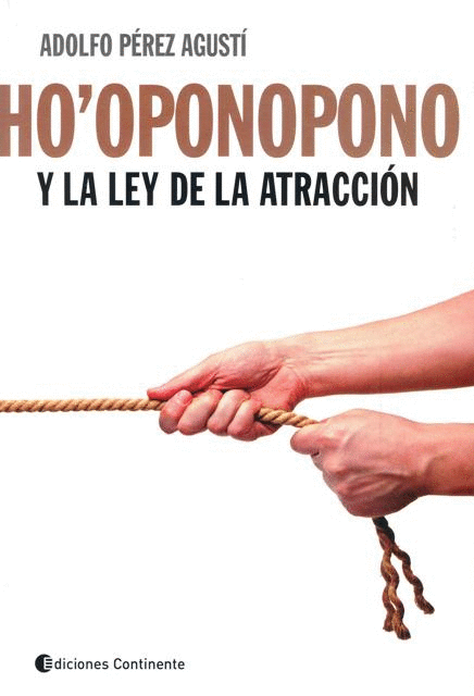 HO OPONOPONO Y LA LEY DE LA ATRACCION