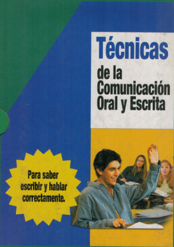 TECNICAS DE COMUNICACION ORAL Y ESCRITA 2 VOLUMENES