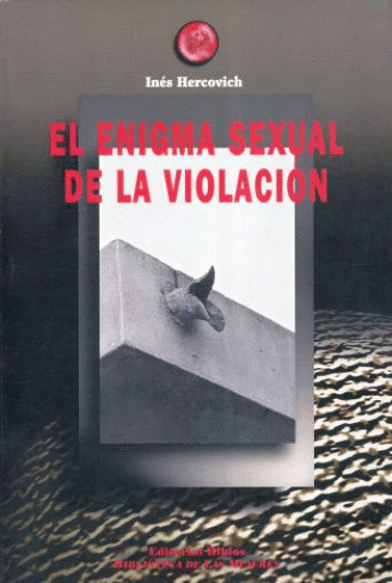 EL ENIGMA SEXUAL DE LA VIOLACION