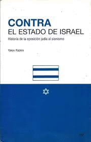 CONTRA EL ESTADO DE ISRAEL