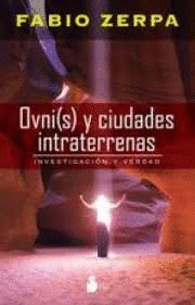 OVNIS Y CIUDADES INTRATERRENAS