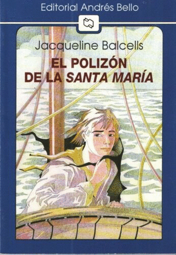 POLIZON DE LA SANTA MARIA EL    + 13 A�OS