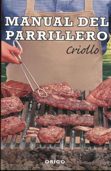 MANUAL DEL PARILLERO CRIOLLO