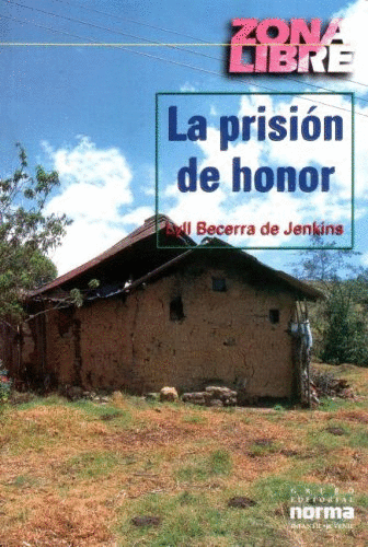 PRISION DE HONOR LA