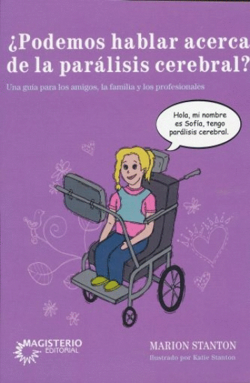 PODEMOS HABLAR ACERCA DE LA PARALISIS CEREBRAL