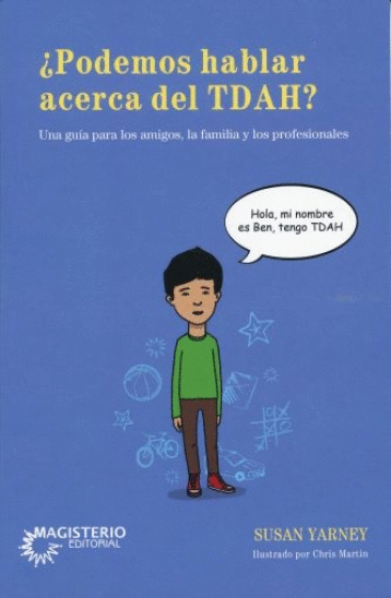 PODEMOS HABLAR ACERCA DEL TDAH