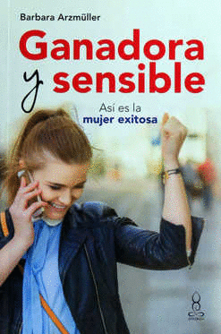 GANADORA Y SENSIBLE