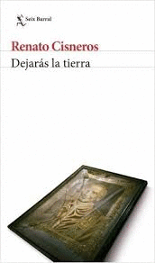 DEJARAS LA TIERRA