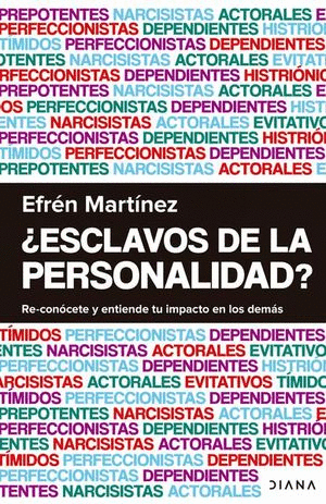 ESCLAVOS DE LA PERSONALIDAD