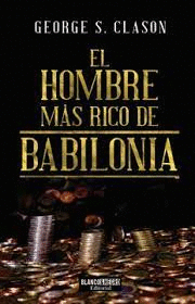 HOMBRE MAS RICO DE BABILONIA EL