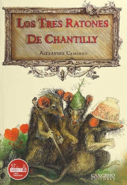 TRES RATONES DE CHANTILLY LOS