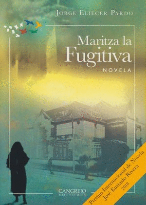 MARITZA LA FUGITIVA