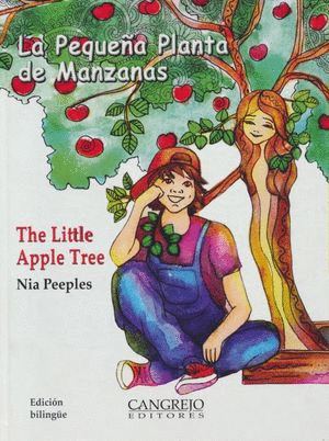PEQUEA PLANTA DE MANZANA LA  THE LITTLE APPLE TREE BILINGUE
