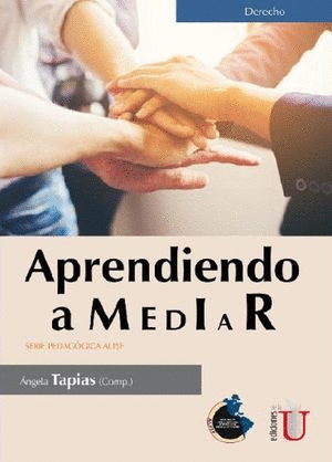 APRENDIENDO A MEDIAR