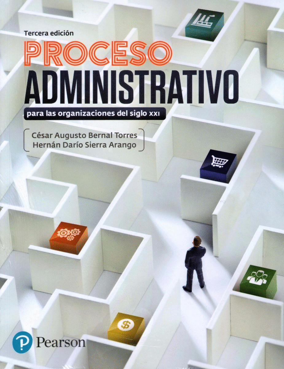 PROCESO ADMINISTRATIVO PARA LAS ORGANIZACIONES DEL SIGLO 21 C/CD