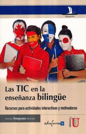 TIC EN LA ENSE�ANZA BILINGUE