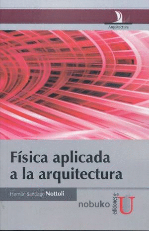FISICA APLICADA A LA ARQUITECTURA
