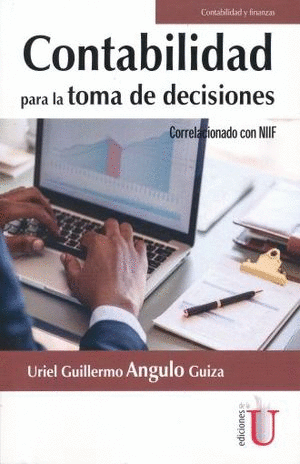 CONTABILIDAD PARA LA TOMA DE DECISIONES CORRELACIONADO CON NIIF