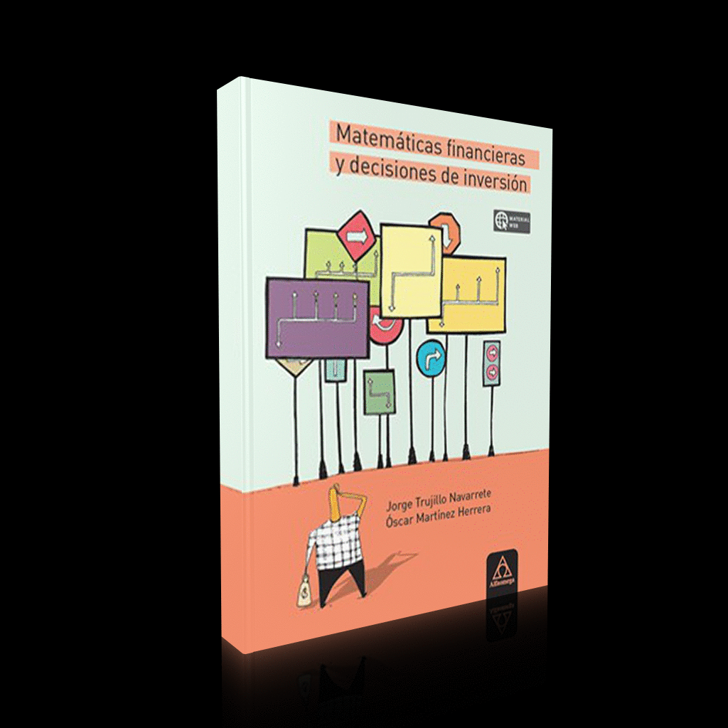 MATEMATICAS FINANCIERAS Y DECISIONES DE INVERSION