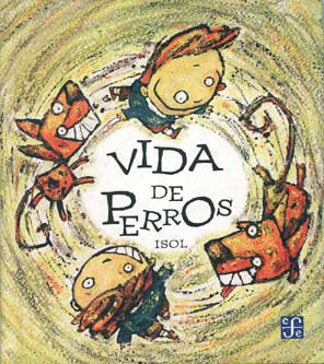 VIDA DE PERROS