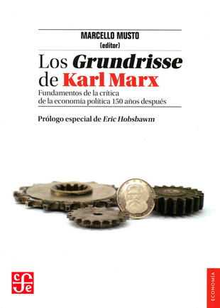 GRUNDRISSE DE KARL MARX LOS