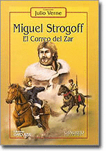 MIGUEL STROGOFF EL CORREO DEL ZAR (ILUSTRADO)