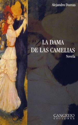 DAMA DE LAS CAMELIAS LA