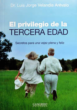 PRIVILEGIO DE LA TERCERA EDAD EL