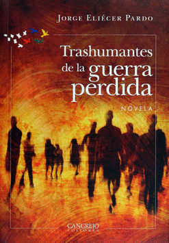 TRASHUMANTES DE LA GUERRA PERDIDA