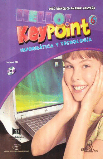 HELLO KEY POINT 6 INFORMATICA Y TECNOLOGIA