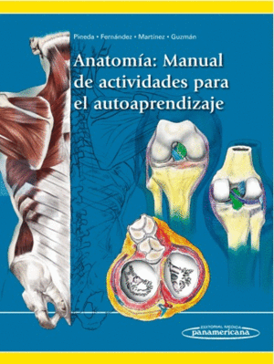 ANATOMIA MANUAL DE ACTIVIDADES PARA EL AUTOAPRENDIZAJE