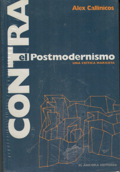 CONTRA EL POSTMODERNISMO
