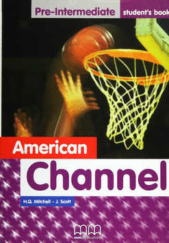 AMERICAN CHANNEL PRE INTERMEDIATE STUDENTS BOOK