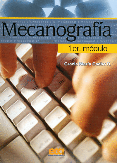 MECANOGRAFIA 1ER  MODULO