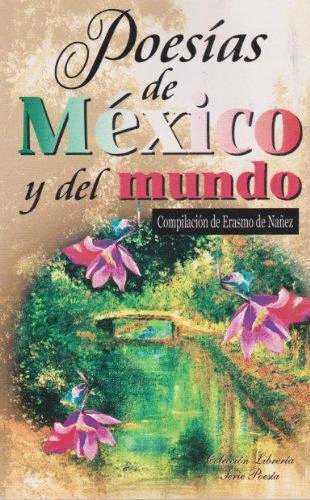 POESIAS DE MEXICO Y EL MUNDO