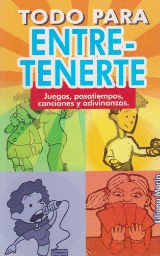 TODO PARA ENTRETENERTE
