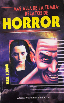 MAS ALLA DE LA TUMBA RELATOS DE HORROR