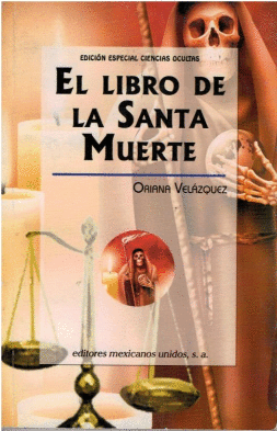 LIBRO DE LA SANTA MUERTE EL