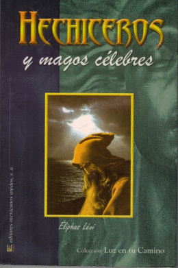 HECHICEROS Y MAGOS CELEBRES