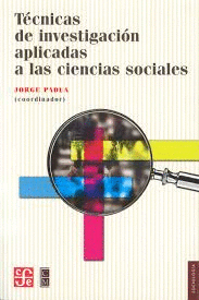 TECNICAS DE INVESTIGACION APLICADAS A LAS CIENCIAS SOCIALES