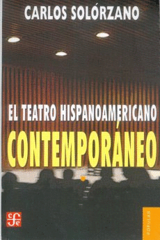 EL TEATRO HISPANOAMERICANO CONTEMPORANEO