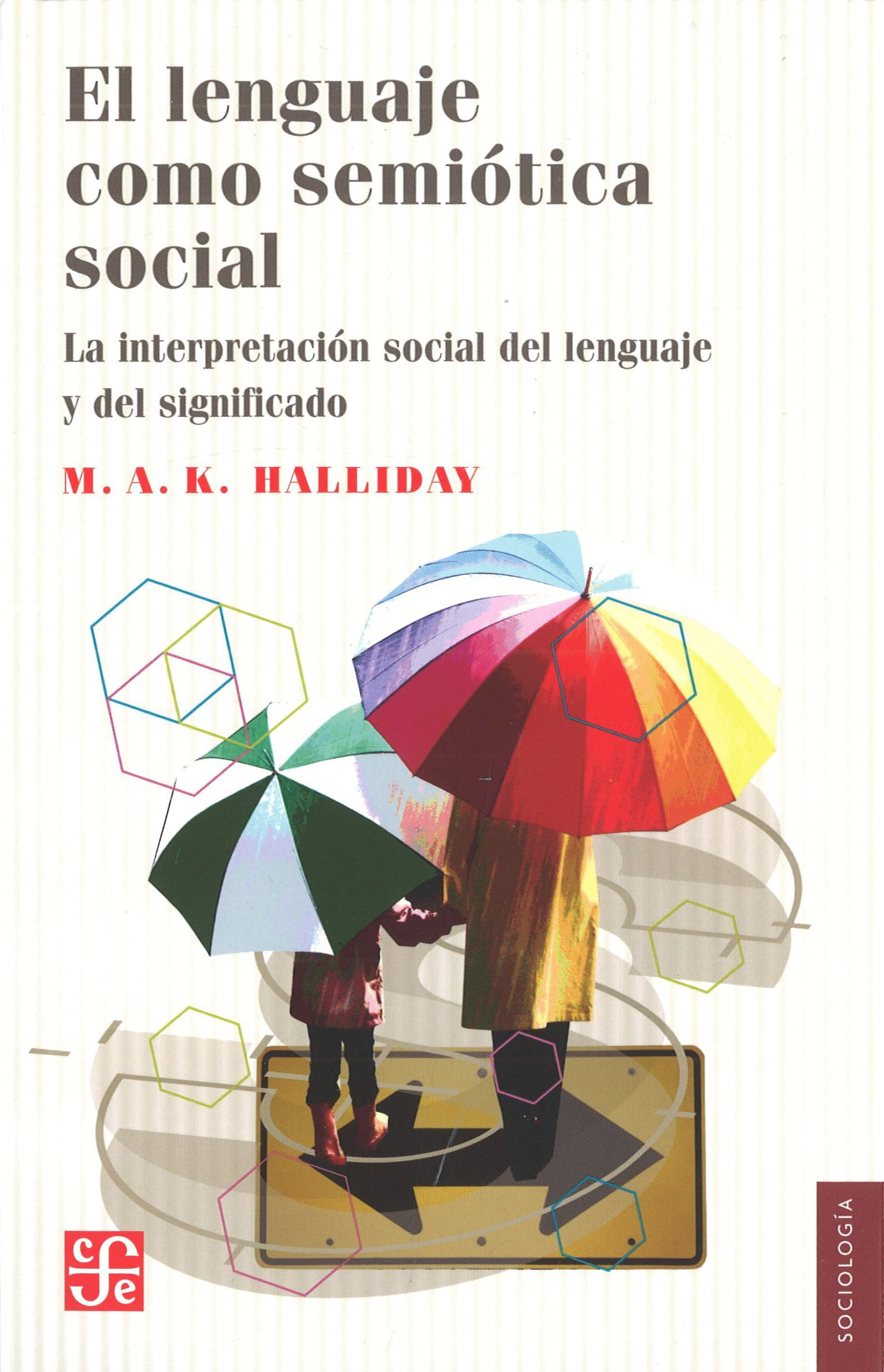 LENGUAJE COMO SEMIOTICA SOCIAL EL
