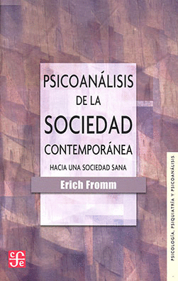 PSICOANALISIS DE LA SOCIEDAD CONTEMPORANEA