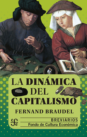 DINAMICA DEL CAPITALISMO LA