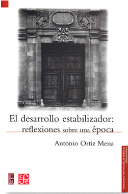 DESARROLLO ESTABILIZADOR REFLEXIONES SOBRE UNA EPOCA EL