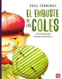 EL EMBUSTE DE LAS COLES
