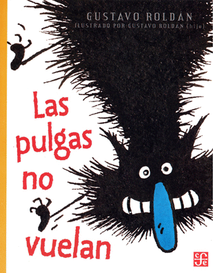 PULGAS NO VUELAN LAS